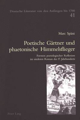 bokomslag Poetische Gaertner Und Phaetonische Himmelsflieger