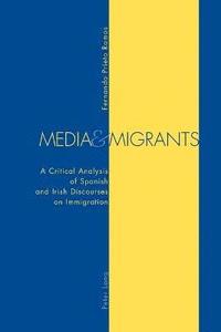 bokomslag Media and Migrants