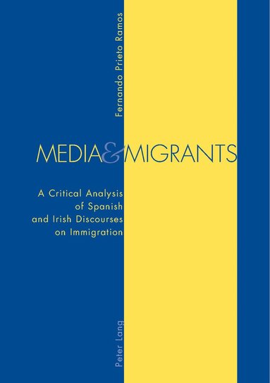 Fernando Prieto Ramos - Media and Migrants, Häftad