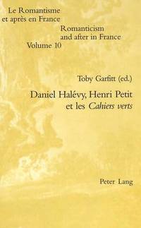 bokomslag Daniel Halevy, Henri Petit Et Les Cahiers Verts