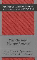 bokomslag The German Pioneer Legacy