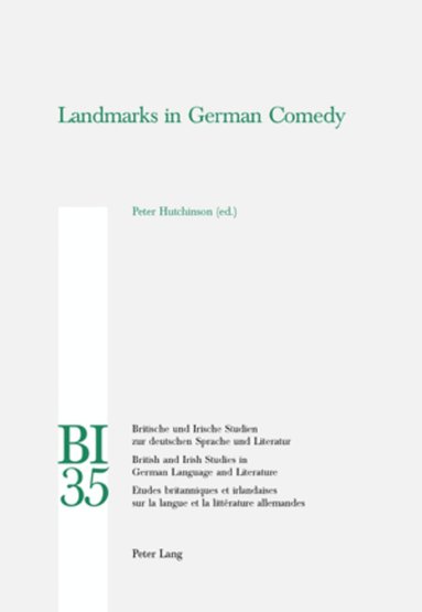 Peter Hutchinson - Landmarks in German Comedy, Häftad