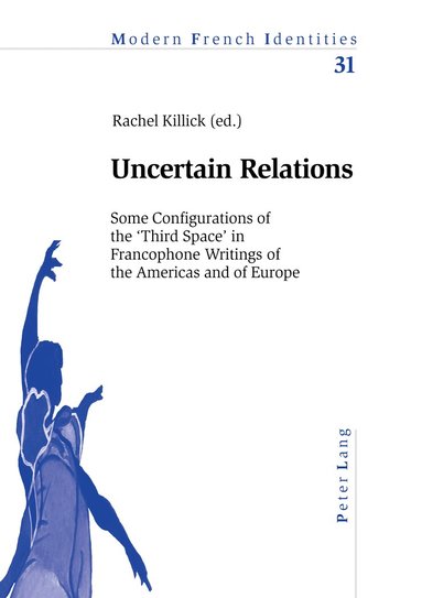 Rachel Killick - Uncertain Relations, Häftad