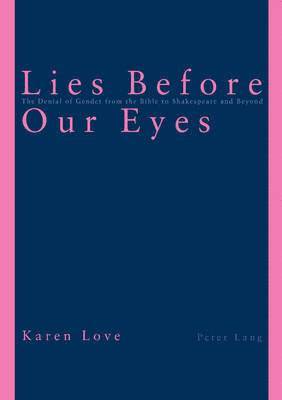 Karen Love - Lies Before Our Eyes, Häftad