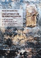 bokomslag Une Litterature De Circonstances
