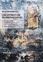 Une Litterature De Circonstances 1