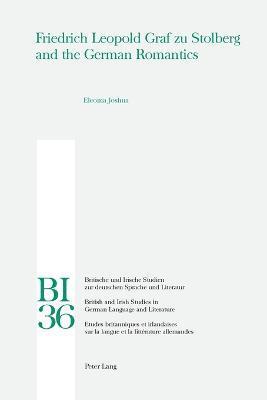 Eleoma Joshua, H. S. Reiss, W. E. Yates, Hans S. Reiss - Friedrich Leopold Graf Zu Stolberg and the German Romantics, Häftad