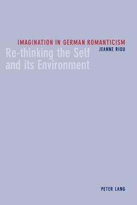 Imagination in German Romanticism 1