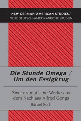 bokomslag Die Stunde Omega / Um Den Essigkrug