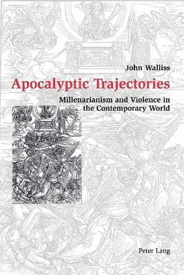 Apocalyptic Trajectories 1
