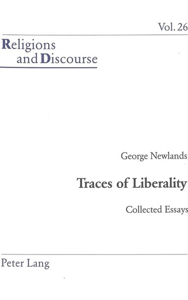 George Newlands, James M. M. Francis - Traces of Liberality, Häftad