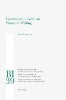 bokomslag Landmarks in German Women's Writing