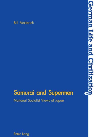 Bill Maltarich, Jost Hermand - Samurai and Supermen, Häftad