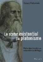 bokomslag Le Statut Existential Du Platonisme