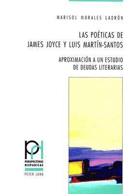 Poéticas de James Joyce Y Luis Martín-Santos 1