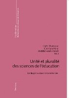 bokomslag Unite Et Pluralite Des Sciences De L'Education