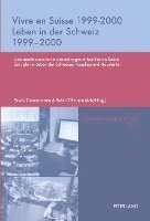 bokomslag Vivre En Suisse 1999-2000- Leben In Der Schweiz 1999-2000