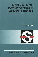 Identites De Genre, Identites De Classe Et Insecurite Linguistique 1
