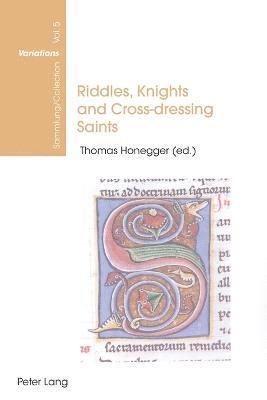bokomslag Riddles, Knights and Cross-dressing Saints