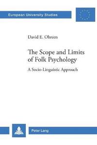 bokomslag The Scope and Limits of Folk Psychology