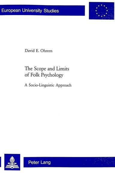 David Ohreen - Scope and Limits of Folk Psychology, Häftad