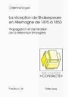 Christine Roger, Jean-Marie Valentin - réception de Shakespeare en Allemagne de 1815 à 1850, Häftad
