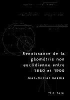 bokomslag Renaissance de la Geometrie Non Euclidienne Entre 1860 Et 1900