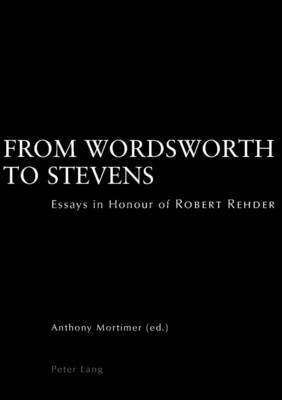 From Wordsworth to Stevens 1