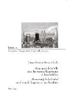 bokomslag Memoire(s) De La Ville Dans Les Mondes Hispaniques Et Luso-Bresilien- Memoria(s) De La Ciudad En El Mundo Hispanico Y Luso-Brasileno