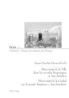 bokomslag Memoire(s) de la Ville dans les mondes hispaniques et luso-bresilien- Memoria(s) de la Ciudad en el mundo hispanico y luso-brasileno