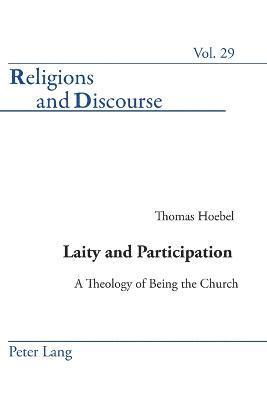 Thomas Hoebel - Laity and Participation, Häftad