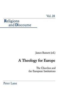 bokomslag A Theology for Europe
