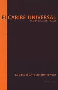 bokomslag El Caribe Universal
