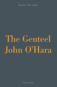 bokomslag Genteel John O'Hara