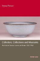 Collectors, Collections and Museums 1