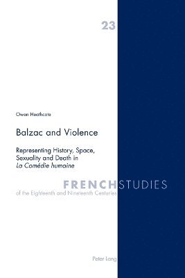 bokomslag Balzac and Violence