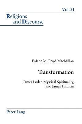 Eolene M. Boyd-MacMillan, Eolene Boyd-MacMillan, Eolene Boyd-Macmillan - Transformation, Häftad