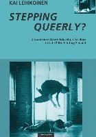 Stepping Queerly? 1