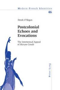 bokomslag Postcolonial Echoes and Evocations