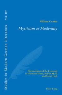 bokomslag Mysticism as Modernity