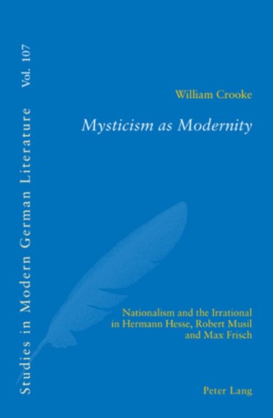 William Crooke, Peter D. G. Brown - Mysticism as Modernity, Häftad