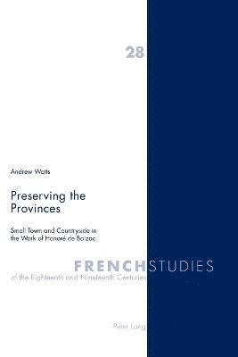 Preserving the Provinces 1