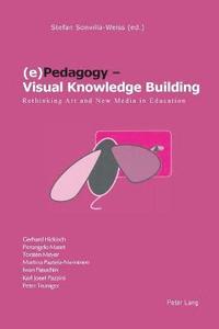 bokomslag (e)Pedagogy - Visual Knowledge Building