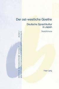 bokomslag Der ost-westliche Goethe