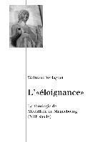 Waltraud Verlaguet - L'éloignance, Häftad