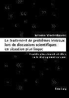 bokomslag Le Traitement De Problemes Lexicaux Lors De Discussions Scientifiques En Situation Plurilingue