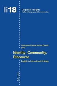 bokomslag Identity, Community, Discourse