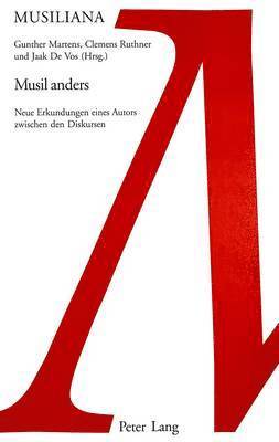 Annette Daigger, Marie-Luise Roth, Gunther Martens, Clemens Ruthner, Jaak De Vos - Musil Anders, Häftad