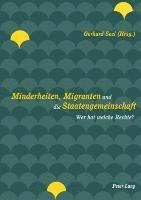 bokomslag Minderheiten, Migranten Und Die Staatengemeinschaft