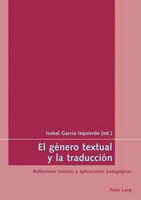 bokomslag El Gnero Textual Y La Traduccin